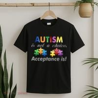 Autism I Not A Choice Acceptance Is T-Shirt thumb 2