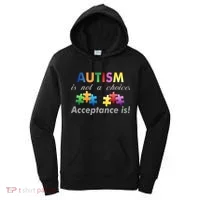 Autism I Not A Choice Acceptance Is Women's Hoodie thumb 0