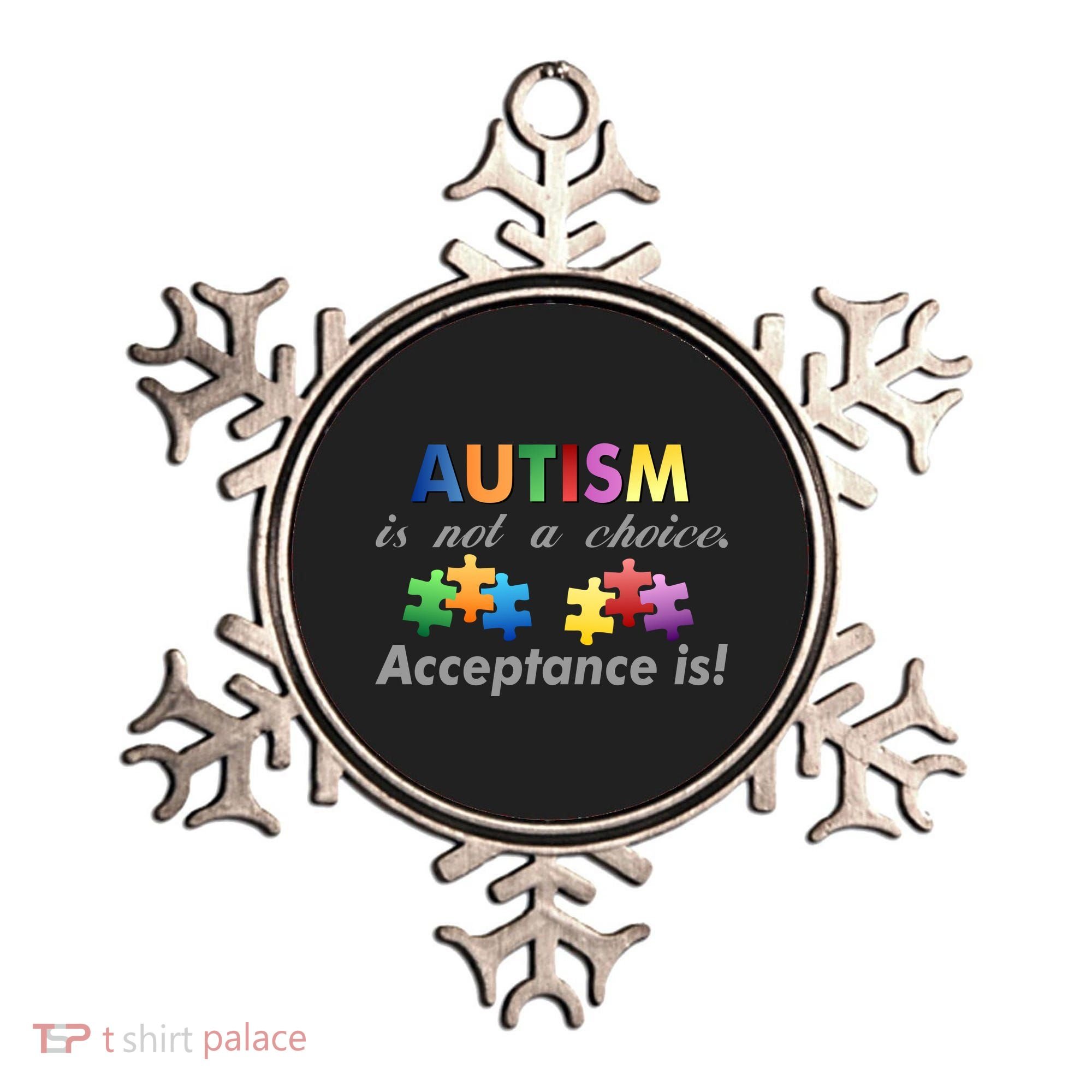 Autism I Not A Choice Acceptance Is Ornament