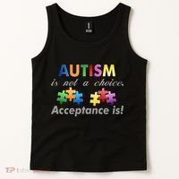 Autism I Not A Choice Acceptance Is Tank Top thumb 2
