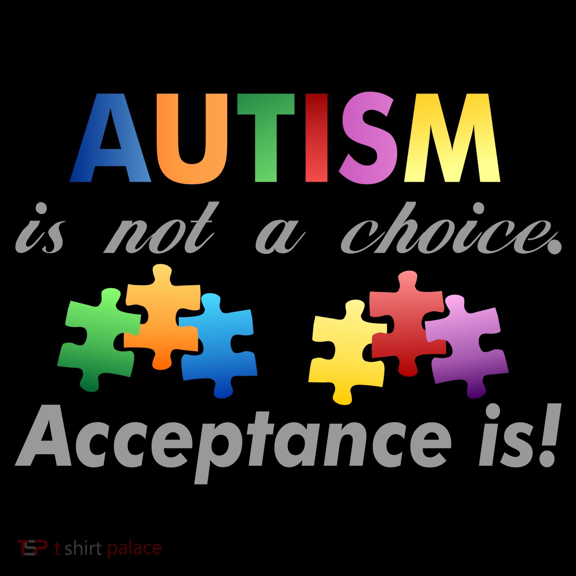 Autism I Not A Choice Acceptance Is Visor