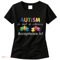 Autism I Not A Choice Acceptance Is Women's T-Shirt thumb 0