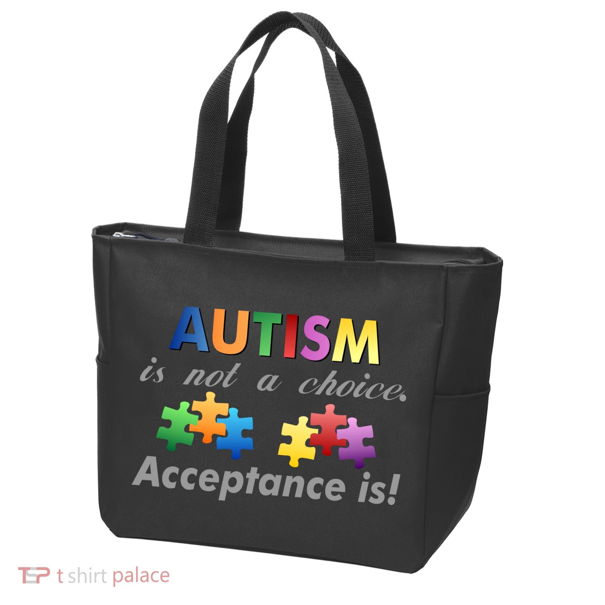 Autism I Not A Choice Acceptance Is Tote Bag