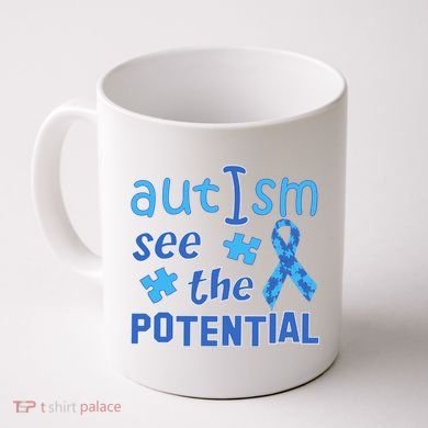 Autism I See The Potential Coffee Mug