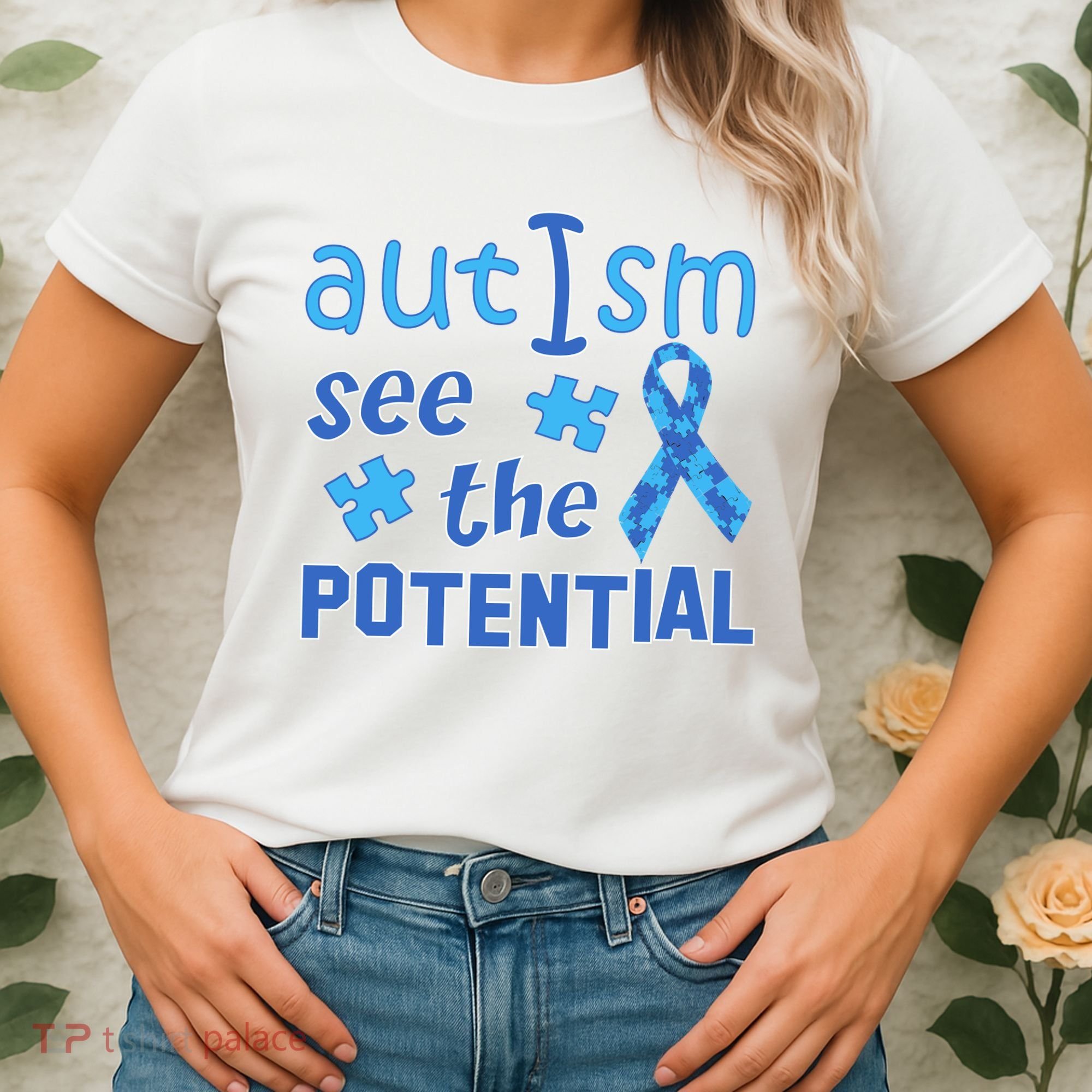 Autism I See The Potential Women's T-Shirt