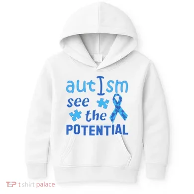 Autism I See The Potential Kids Hoodie