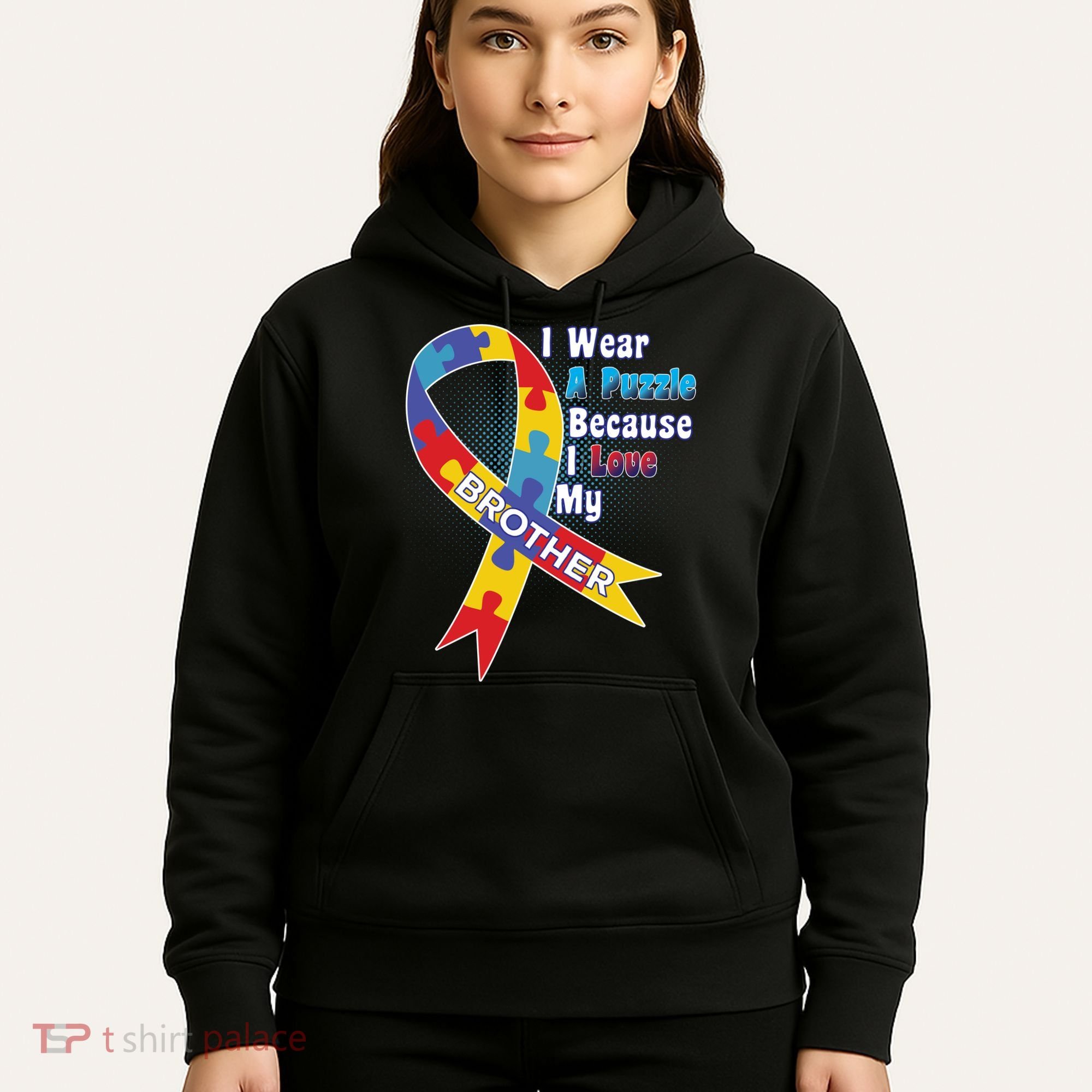 Autism I Wear A Puzzle Because I Love My Brother Hoodie
