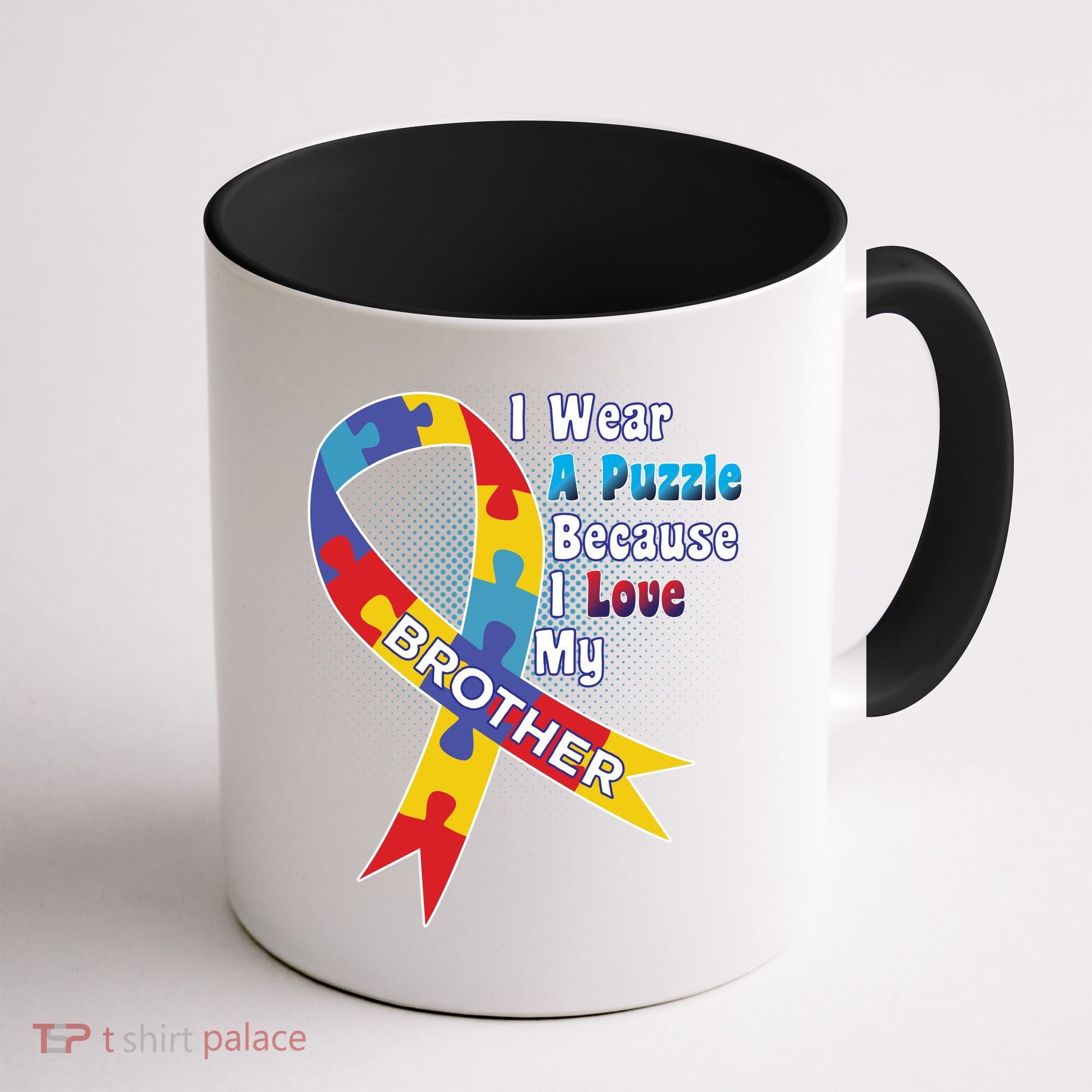 Autism I Wear A Puzzle Because I Love My Brother Coffee Mug