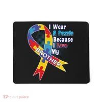 Autism I Wear A Puzzle Because I Love My Brother Mousepad thumb 0