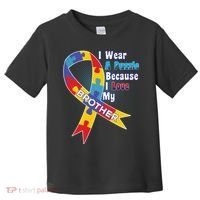 Autism I Wear A Puzzle Because I Love My Brother Toddler T-Shirt thumb 0