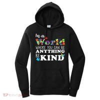 Autism In A World Where You Can Be Anything Be Kind Women's Hoodie thumb 0