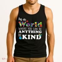 Autism In A World Where You Can Be Anything Be Kind Tank Top thumb 3