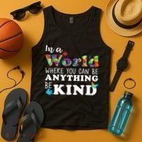 Autism In A World Where You Can Be Anything Be Kind Tank Top thumb 4