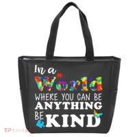 Autism In A World Where You Can Be Anything Be Kind Tote Bag thumb 0