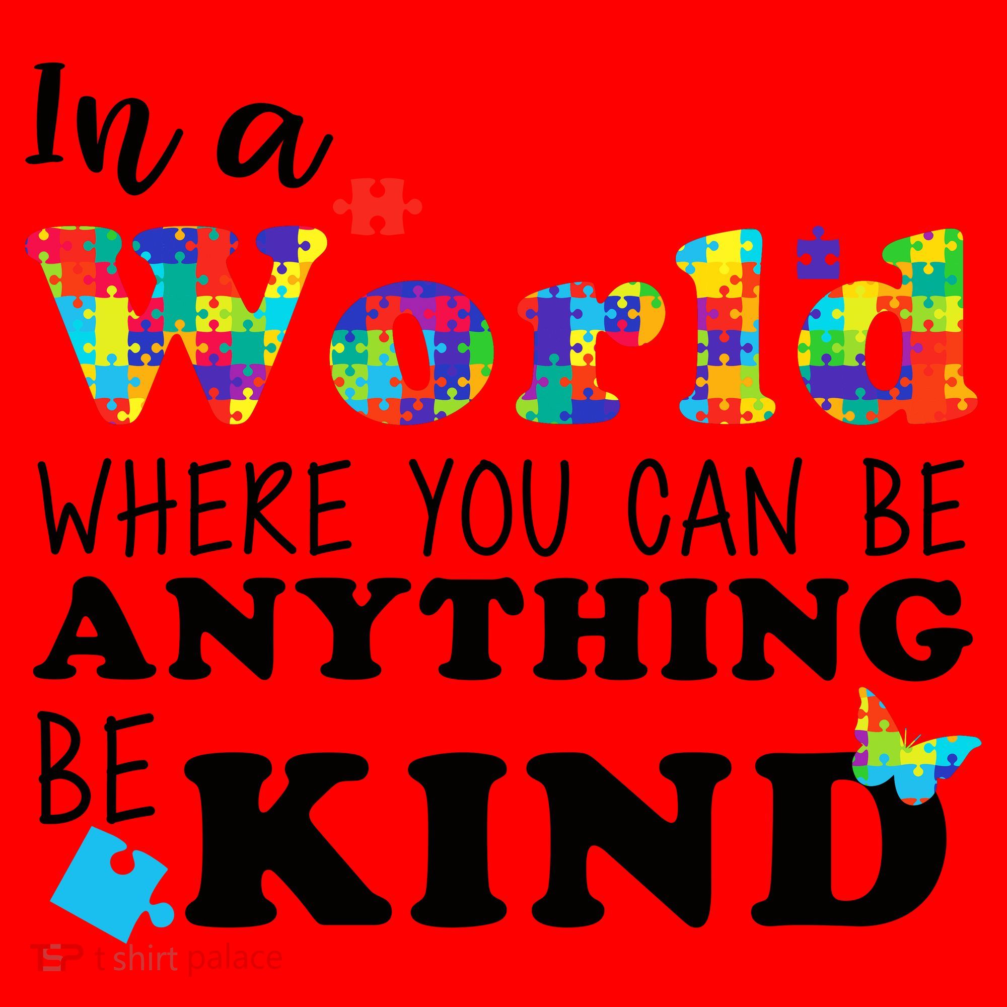Autism In A World Where You Can Be Anything Be Kind Santa Hat