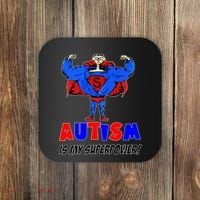 Autism Is My Super Power Coaster thumb 0