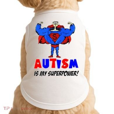 Autism Is My Super Power Doggie Tank