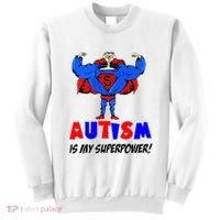 Autism Is My Super Power Sweatshirt thumb 0
