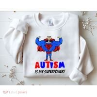 Autism Is My Super Power Sweatshirt thumb 2