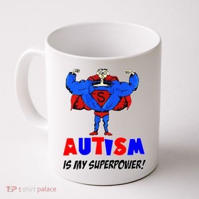 Autism Is My Super Power Coffee Mug