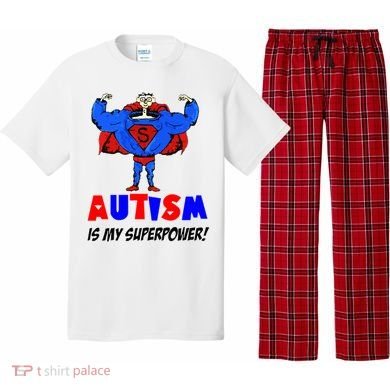 Autism Is My Super Power Pajama Set