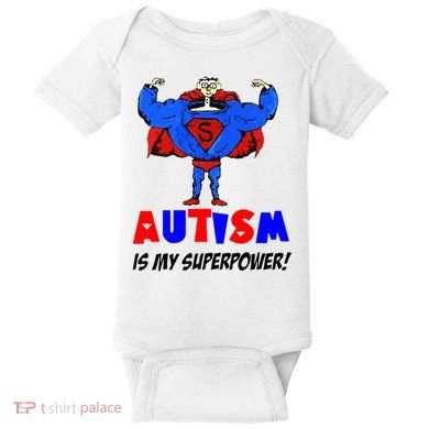 Autism Is My Super Power Baby Bodysuit