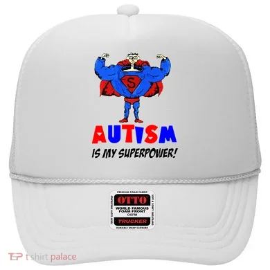 Autism Is My Super Power Hat