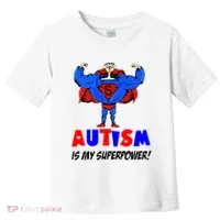 Autism Is My Super Power Toddler T-Shirt thumb 0