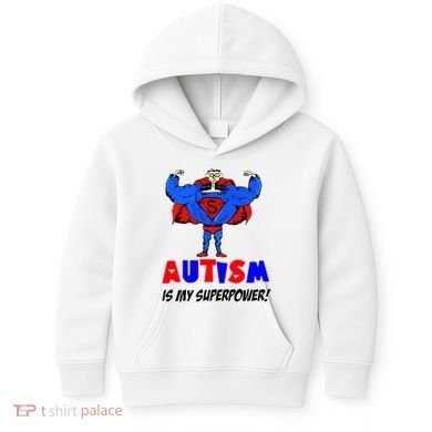 Autism Is My Super Power Kids Hoodie