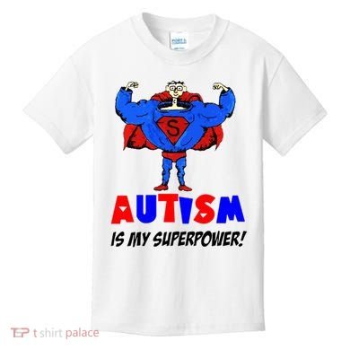Autism Is My Super Power Kids T-Shirt
