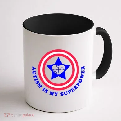 Autism Is My SuperPower Coffee Mug back