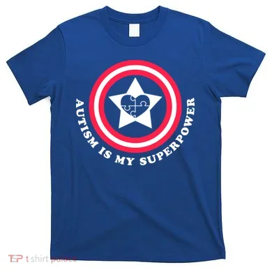 Autism Is My SuperPower T-Shirt