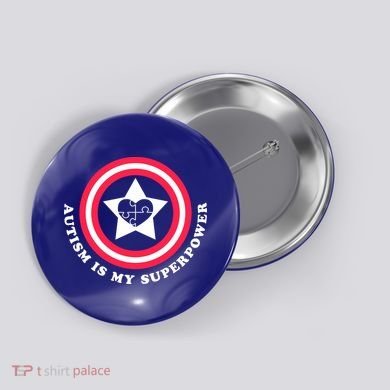Autism Is My SuperPower Button