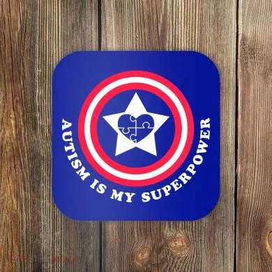 Autism Is My SuperPower Coaster