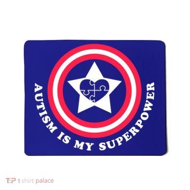 Autism Is My SuperPower Mousepad