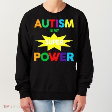 Autism Is My SuperPower Hero Women's Sweatshirt