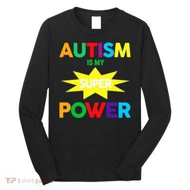Autism Is My SuperPower Hero Long Sleeve Shirt