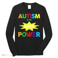 Autism Is My SuperPower Hero Long Sleeve Shirt thumb 0