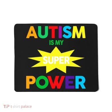 Autism Is My SuperPower Hero Mousepad