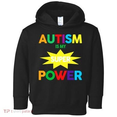 Autism Is My SuperPower Hero Toddler Hoodie