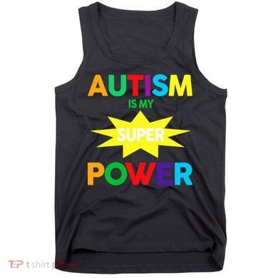 Autism Is My SuperPower Hero Tank Top