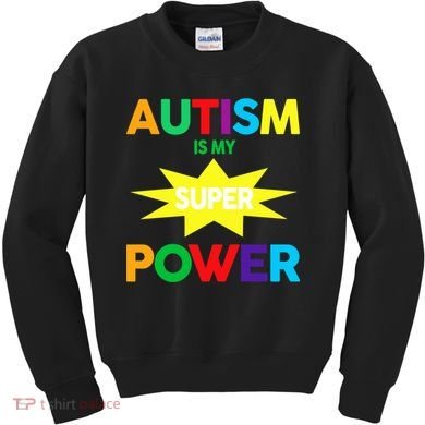 Autism Is My SuperPower Hero Kids Sweatshirt