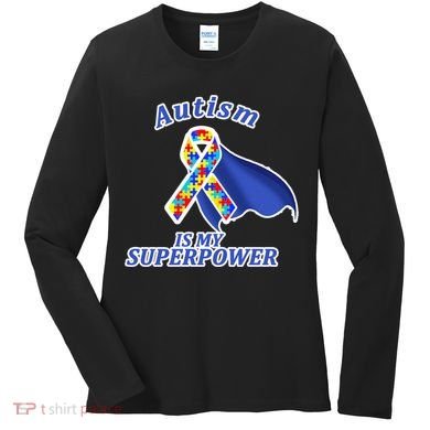 Autism Is My Superpower Super Hero Cape Women's Long Sleeve Shirt