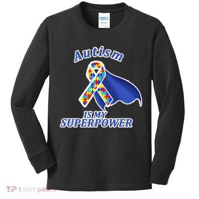 Autism Is My Superpower Super Hero Cape Kids Long Sleeve Shirt