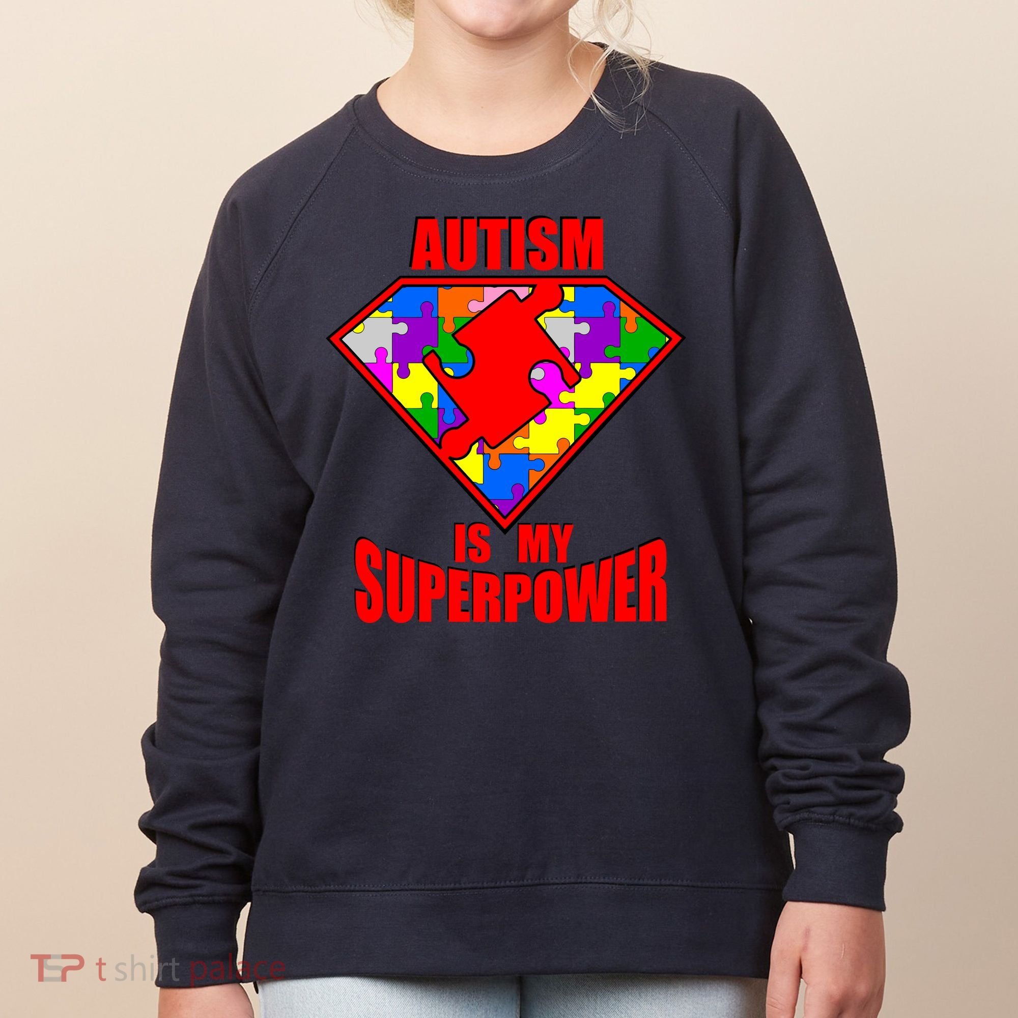 Autism Is My Superpower Superheo Women's Sweatshirt