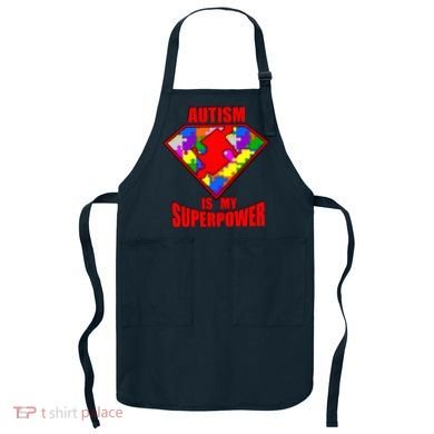 Autism Is My Superpower Superheo Apron