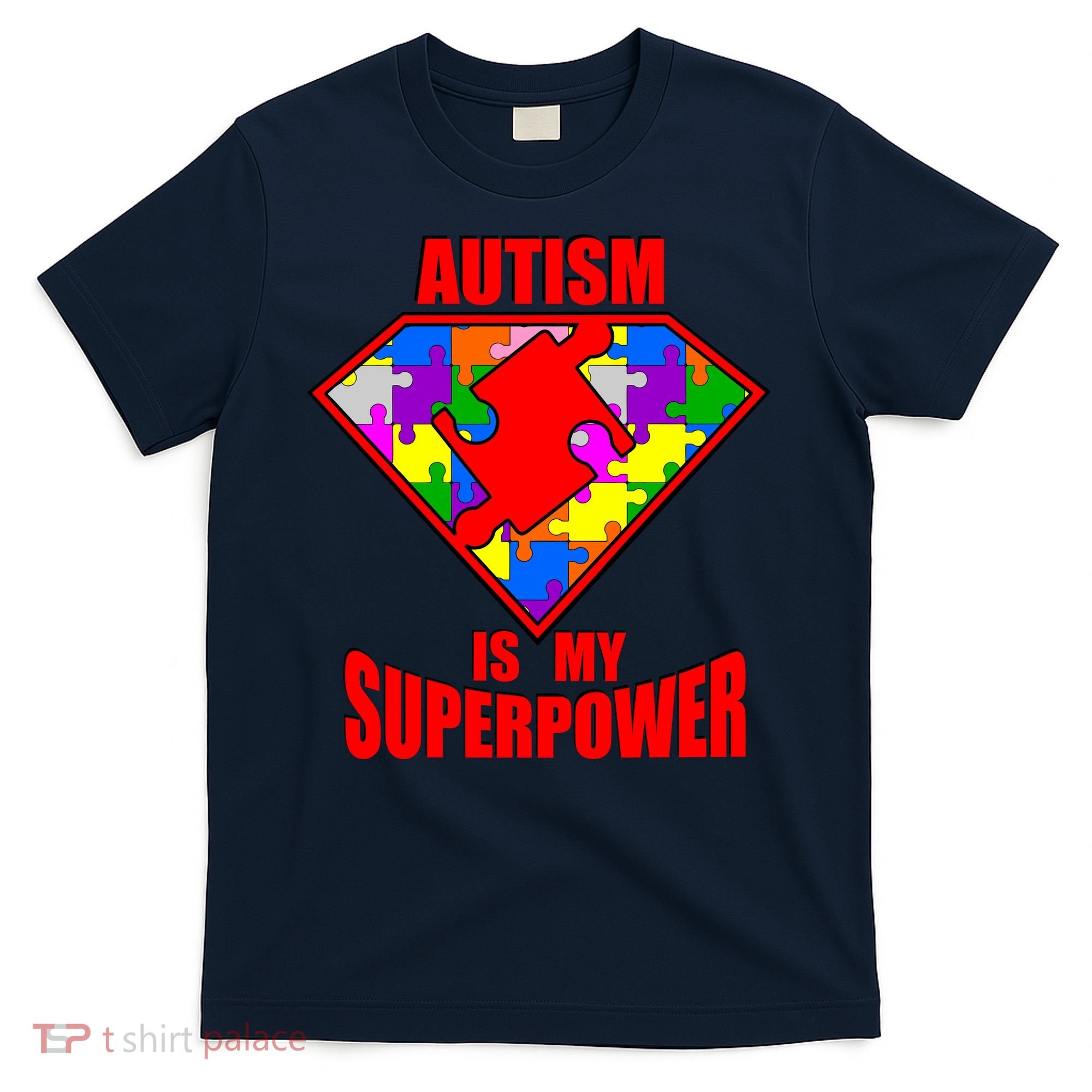 Autism Is My Superpower Superheo T-Shirt