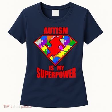 Autism Is My Superpower Superheo Women's T-Shirt