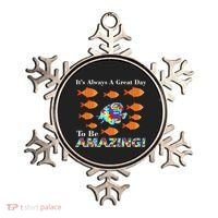 Autism It's Always A Great Day To Be Amazing Ornament thumb 0
