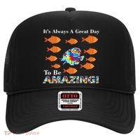 Autism It's Always A Great Day To Be Amazing Hat thumb 0